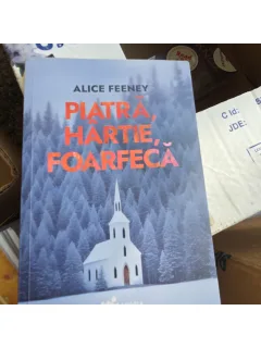 Piatra, Hartie, Foarfeca - Alice Feeney