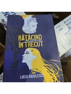 Ratacind in trecut. Aequilibrium - Luiza Radulescu