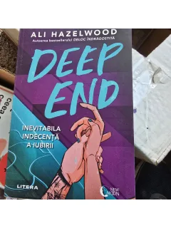 Deep end. Inevitabila indecenta a iubirii - Ali Hazelwood