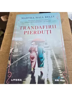 Trandafirii pierduti - Martha Hall Kelly