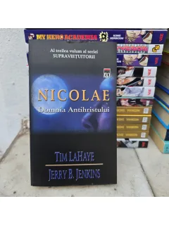 Nicolae. Domnia Antihristului - Tim Lahaye, Jerry B. Jenkins