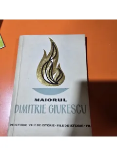 Maiorul Dimitrie Giurescu - Vasile I. Mocanu