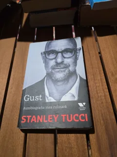 Gust Autobiografia mea culinară - Stanley Tucci 2022