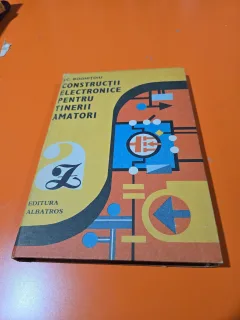 Construcții electronice pentru tinerii amatori - I.C. Boghițoiu 1989