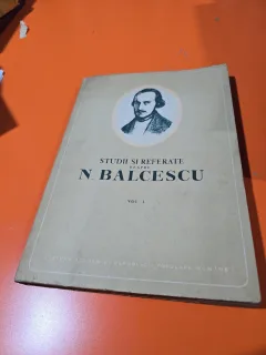 Studii si referate despre N. Balcescu - - 1953
