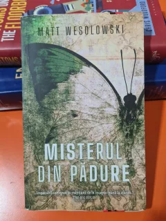 Misterul din padure - Matt Wesolowski