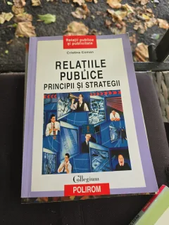 RELAȚIILE PUBLICE PRINCIPII ȘI STRATEGII