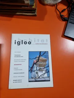Igloo habitat & arhitectură nr.16/2003