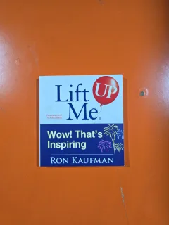 Lift Me Up. Wow That's Inspiring