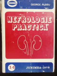 NEFROLOGIE PRACTICA - GEORGE RUSSU