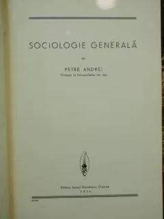 SOCIOLOGIE GENERALA - PETRE ANDREI