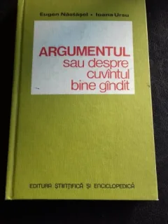 ARGUMENTUL - EUGEN NASTASEL