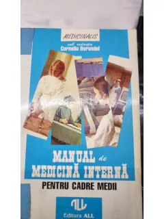 MANUAL DE MEDICINA INTERNA PENTRU CADRELE MEDII