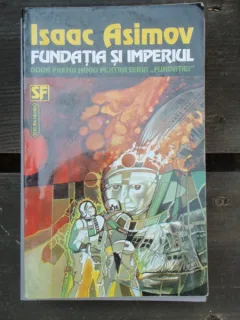 FUNDATIA SI IMPERIUL - ISAAC ASIMOV