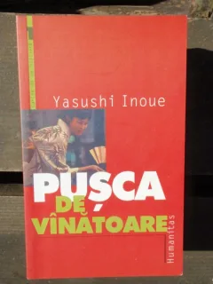 PUSCA DE VINATOARE - YASUSHI INOUE