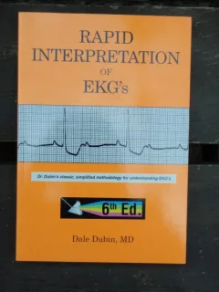 RAPID INTERPRETATION OF EKG'S - DALE DUBIN