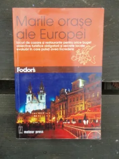 MARILE ORASE ALE EUROPEI