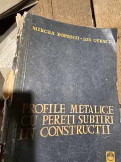 PROFILE METALICE CU PERETI SUBTIRI IN CONSTRUCTII