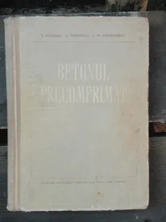 V. Nicolau - Betonul precomprimat