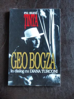 GEO BOGZA IN DIALOG CU DIANA TURCONI - EU SUNT TINTA