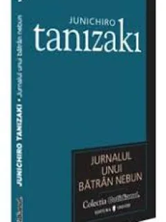 JURNALUL UNUI BATRAN NEBUN - JUNICHIRO