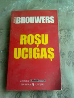 ROSU UCIGAS - JEROEN BROUWERS