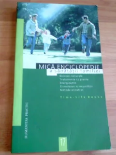MICA ENCICLOPEDIE A SANATATII FAMILIEI