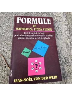 FORMULE DE MATEMATICA,FIZICA,CHIMIE-JEAN -NOEL VON DER WEID