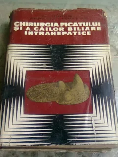 CHIRURGIA FICATULUI SI A CAILOR BILIARE INTRAHEPATICE
