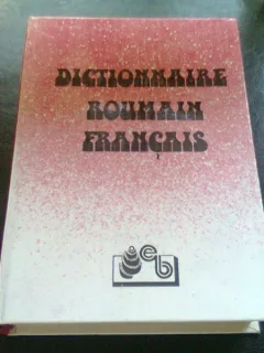 DICTIONNAIRE ROUMAIN FRANCAIS