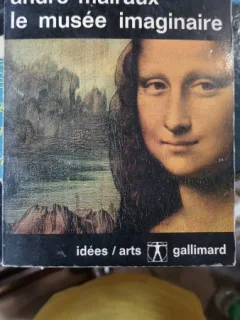 LE MUSEE IMAGINAIRE-ANDRE MALRAUX