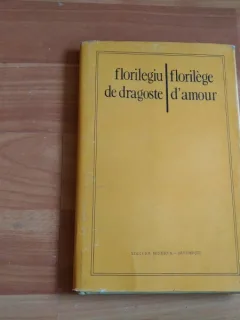 FLORILEGIU DE DRAGOSTE - FLORILEGE D AMOUR