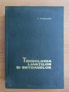 TEHNOLOGIA LIANTILOR SI BETOANELOR