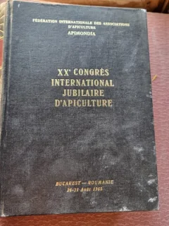 XX CONGRES INTERNATIONAL JUBILAIRE D'APICULTURE (AL XX-LEA CONGRES INTERNATIONAL DE APICULTURA. EDITIE JUBILIARA)