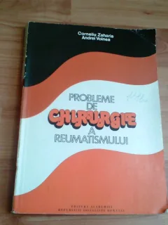 PROBLEME DE CHIRURGIE A REUMATISMULUI -CORNELIU ZAHARIA- ANDREI VOINEA