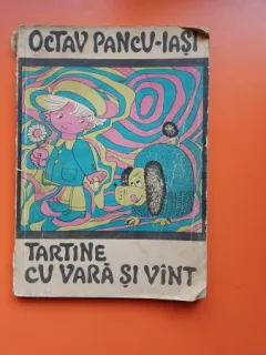 TARTINE CU VARA SI VINT-OCTAV PANCU-IASI