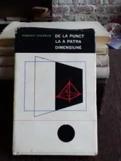 DE LA PUNCT LA A PATRA DIMENSIUNE - EGMONT COLERUS