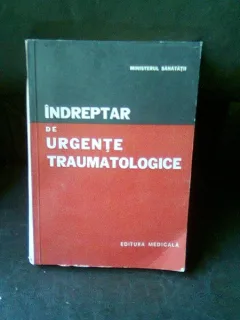 INDREPTAR DE URGENTE TRAUMATOLOGICE - I. SUTEU