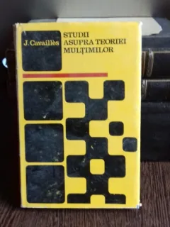 STUDII ASUPRA TEORIEI MULTIMILOR - J. CAVAILLES
