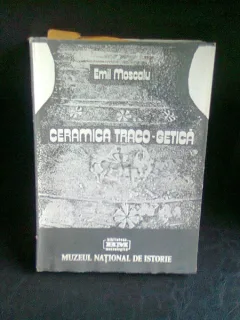 CERAMICA TRACO GETICA - EMIL MOSCALU