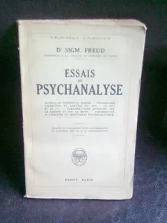 ESSAIS DE PSYCHANALYSE - FREUD