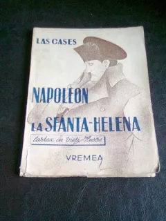 NAPOLEON LA SFANTA HELENA - LAS CASES