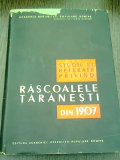 STUDII SI REFERATE PRIVIND RASCOALELE TARANESTI DIN 1907