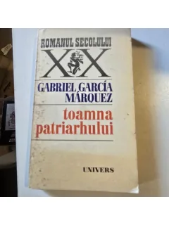 TOAMNA PATRIARHULUI + GABRIEL , GARCIA MARQUEZ