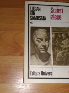 SCRIERI ALESE--LUCIAN DIN SAMOSATA