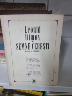 Leonid Dimov - Semne ceresti (rondeluri) editie princeps