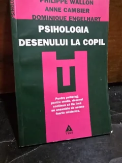 PSIHOLOGIA DESENULUI LA COPIL-PHILIPPE WALLON SI ALTII