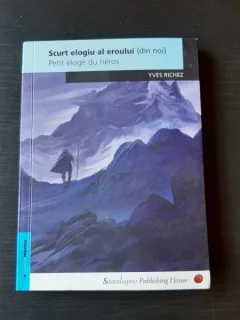 SCURT ELOGIU AL EROULUI  - YVES RICHEZ