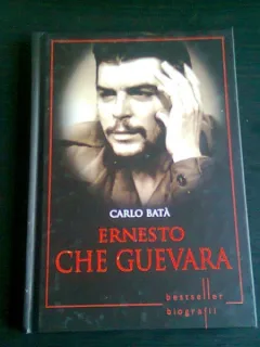 ERNESTO CHE GUEVARA - CARLO BATA