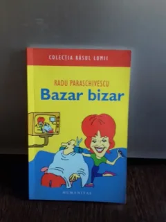 BAZAR BIZAR-RADU PARASCHIVESCU
